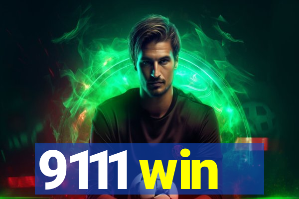 9111 win